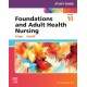 Study Guide for Foundations and Adult Health Nursing, 10th Edition