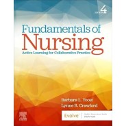 Fundamentals of Nursing: Active Learning for Collaborative Practice,4th Edition