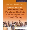 Stanhope & Lancaster's Foundations For Population Health In Community/Public Health Nursing, 7th Edition