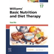Williams' Basic Nutrition & Diet Therapy, 17th Edition