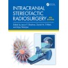Intracranial Stereotactic Radiosurgery,4th Edition