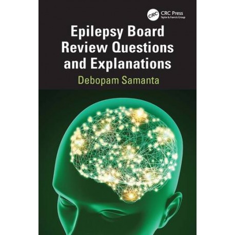 Epilepsy Board Review Questions and Explanations