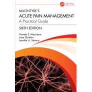 Macintyre’s Acute Pain Management A Practical Guide,6th Edition
