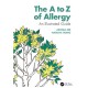 The A to Z of Allergy An Illustrated Guide