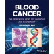 Blood Cancer: The genetics of aetiology, diagnosis and management