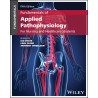 Fundamentals of Applied Pathophysiology: For Nursing and Healthcare Students, 5th Edition