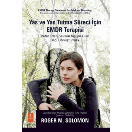 Yas ve Yas Tutma Süreci İçin EMDR Terapisi