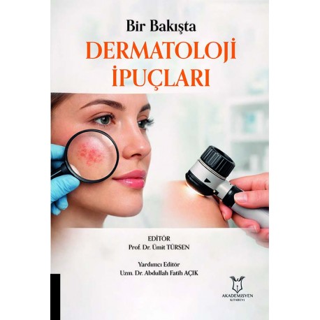 Bir Bakışta Dermatoloji İpuçları