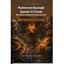 MUHTEMEL BİYOLOJİK AJANLAR EL KİTABI Bilgi Tabloları ve Biyogüvenlik OdaklıYaklaşımlar CİLT 3: PARAZİT, MANTAR VE PRİONLAR
