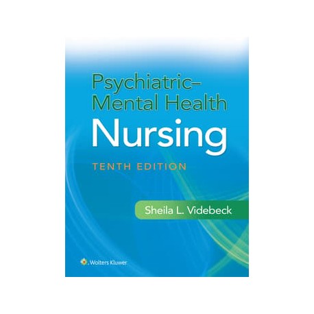 Psychiatric-Mental Health Nursing, 10th Edition