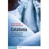Catatonia: A Practical Guide to a Clinical and Scientific Conundrum