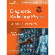 Radiologic Physics Print + eBook with Multimedia: A Core Review