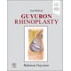 Guyuron Rhinoplasty, 2nd Edition
