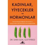 Kadınlar, Yiyecekler ve Hormonlar