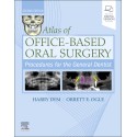 Atlas of Office-Based Oral Surgery: Procedures for the General Dentist, 2nd Edition