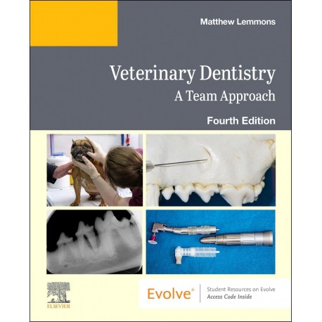 Veterinary Dentistry: A Team Approach, 4th Edition