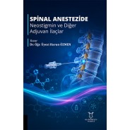 Spinal Anestezide Neostigmin ve Diğer Adjuvan İlaçlar