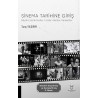 Sinema Tarihine Giriş Büyük Estetik Ekoller, Tarzlar, Akımlar, Hareketler