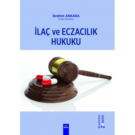 İlaç ve Eczacılık Hukuku