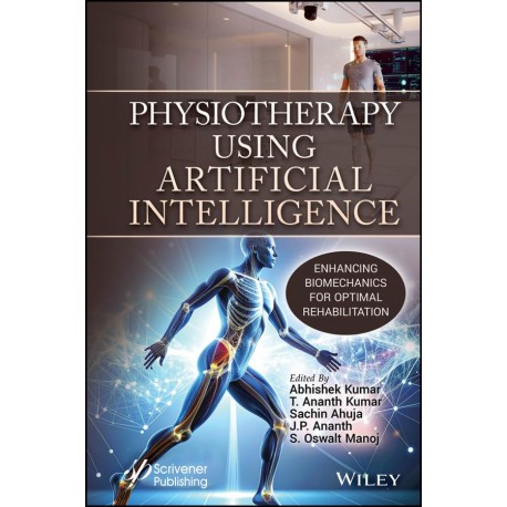 Physiotherapy Using Artificial Intelligence: Enhancing Biomechanics for Optimal Rehabilitation