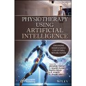 Physiotherapy Using Artificial Intelligence: Enhancing Biomechanics for Optimal Rehabilitation