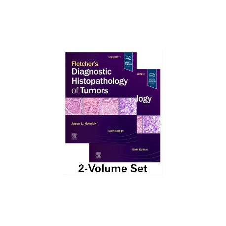 Fletcher's Diagnostic Histopathology of Tumors, 2 Volume Set, 6th Edition