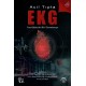 Acil Tıpta EKG: Temel İlkelerden İleri Yorumlamaya