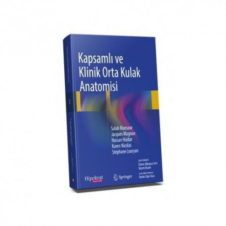 Kapsamlı ve Klinik Orta Kulak Anatomisi