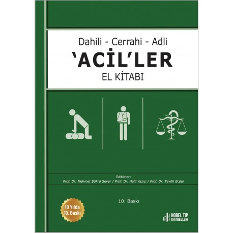 Dahili - Cerrahi - Adli -Aciller El Kitabı 10.Baskı