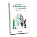 Her Yönüyle Tütün Bağımlılığı
