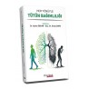 Her Yönüyle Tütün Bağımlılığı