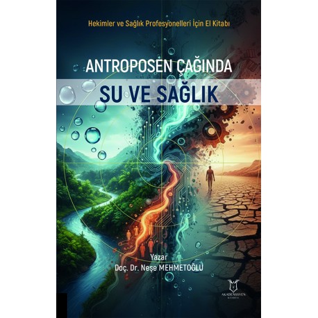 Antroposen Çağında Su ve Sağlık