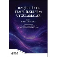 Hemşirelikte Temel İlkeler ve Uygulamalar