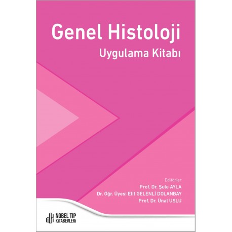 Genel Histoloji Uygulama Kitabı