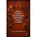 İnsan, Yaratılış, Kan, Beslenme, Hastalıklar, Virüsler ve Kişilik