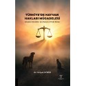Türkiye’de Hayvan Hakları Mücadelesi – Sahadaki Gönüllüler İçin Hukuki ve Pratik Rehber