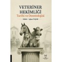 Veteriner Hekimliği Tarihi ve Deontolojisi