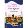 Erken Çocuklukta Özel Eğitim
