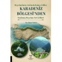 Heyelanların Ardında Kalan Göller Karadeniz Bölgesi’nden Seçilmiş Heyelan Set Gölleri