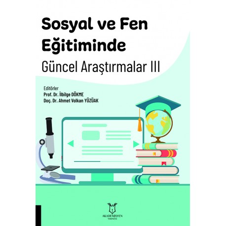 Sosyal ve Fen Eğitiminde Güncel Araştırmalar III