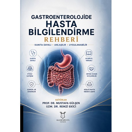 Gastroenterolojide Hasta Bilgilendirme Rehberi