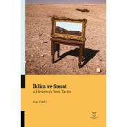 İklim ve Sanat Aktivizmin Yeni Tarihi