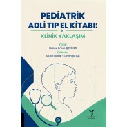 Pediatrik Adli Tıp El Kitabı Klinik Yaklaşım