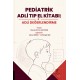 Pediatrik Adli Tıp El Kitabı: Adli Değerlendirme