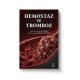 Hemostaz ve Tromboz