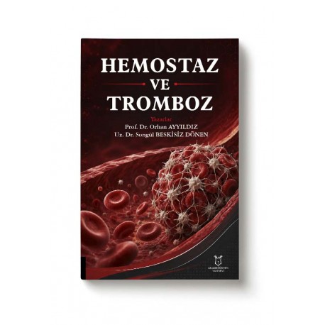 Hemostaz ve Tromboz